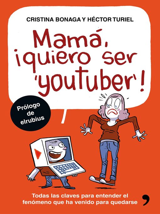 Title details for Mamá, quiero ser youtuber by Héctor Turiel - Wait list